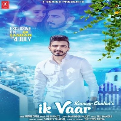 Ik Vaar Kanwar Chahal mp3 song ringtone, Ik Vaar Kanwar Chahal Ringtone Download - RiskyJatt.Com