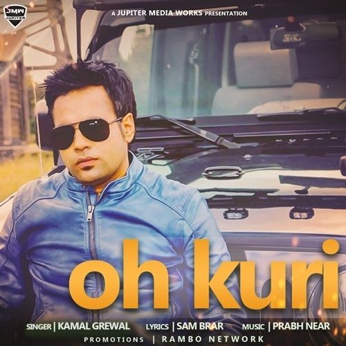 Oh Kuri Kamal Grewal mp3 song ringtone, Oh Kuri Kamal Grewal Ringtone Download - RiskyJatt.Com