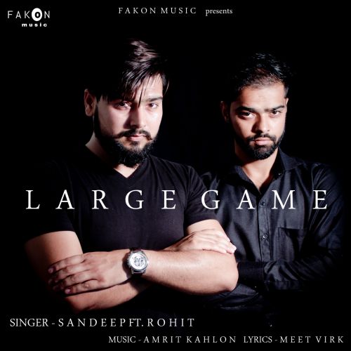 Large Game Sandeep, Rohit mp3 song ringtone, Large Game Sandeep, Rohit Ringtone Download - RiskyJatt.Com