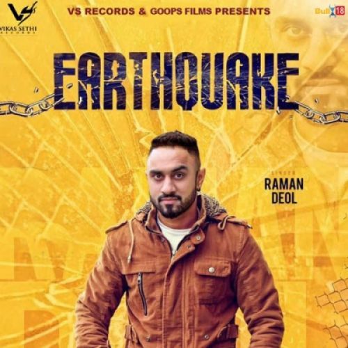 Earthquake Raman Deol mp3 song ringtone, Earthquake Raman Deol Ringtone Download - RiskyJatt.Com