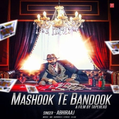 Mashook Te Bandook Abhiraaj mp3 song ringtone, Mashook Te Bandook Abhiraaj Ringtone Download - RiskyJatt.Com