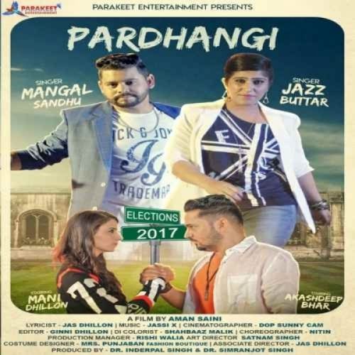 Pardhangi Mangal Sandhu, Jazz Buttar mp3 song ringtone, Pardhangi Mangal Sandhu, Jazz Buttar Ringtone Download - RiskyJatt.Com