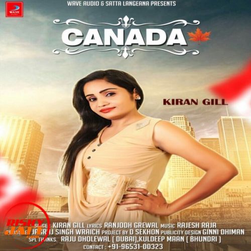 Canada Kiran Gill mp3 song ringtone, Canada Kiran Gill Ringtone Download - RiskyJatt.Com