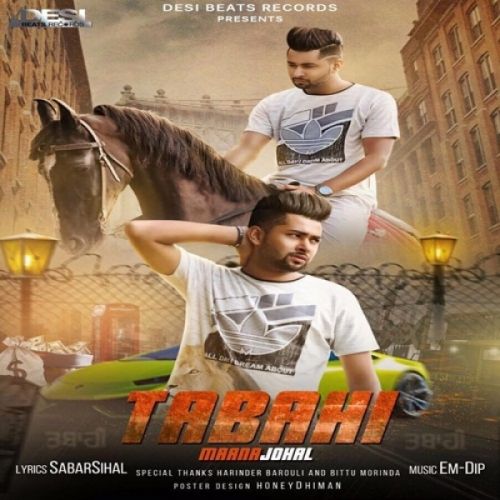 Tabahi Maana Johal mp3 song ringtone, Tabahi Maana Johal Ringtone Download - RiskyJatt.Com