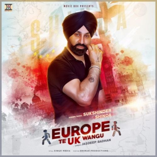 Europe Te UK Wangu Sukshinder Shinda mp3 song ringtone, Europe Te UK Sukshinder Shinda Ringtone Download - RiskyJatt.Com