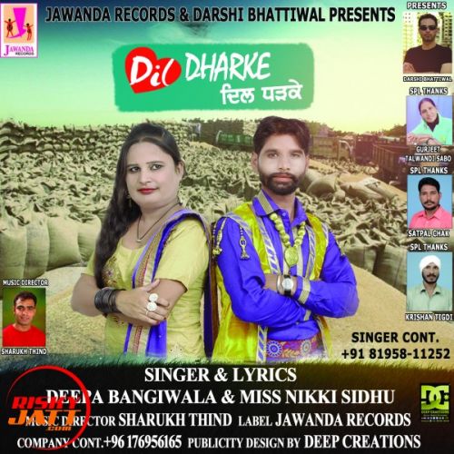 Dil Dharke Deepa Bangiwal, Miss Nikki Sidhu mp3 song ringtone, Dil Dharke Deepa Bangiwal, Miss Nikki Sidhu Ringtone Download - RiskyJatt.Com