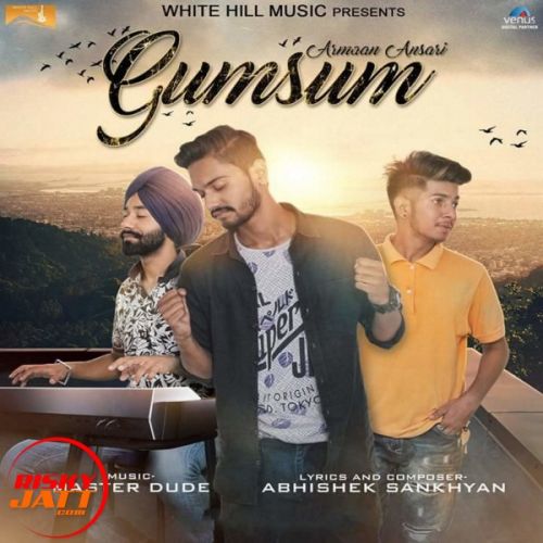 Gumsum Armaan Ansari mp3 song ringtone, Gumsum Armaan Ansari Ringtone Download - RiskyJatt.Com