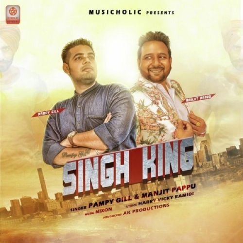 Singh King Pampy Gill, Manjit Pappu mp3 song ringtone, Singh King Pampy Gill, Manjit Pappu Ringtone Download - RiskyJatt.Com