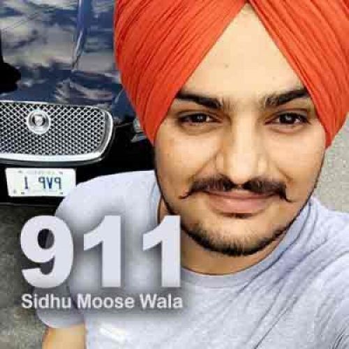 911 Sidhu Mossewala mp3 song ringtone, 911 Sidhu Mossewala Ringtone Download - RiskyJatt.Com