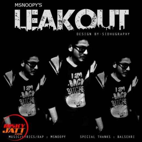 Leake Out M-SNOOPY mp3 song ringtone, Leake Out M-SNOOPY Ringtone Download - RiskyJatt.Com