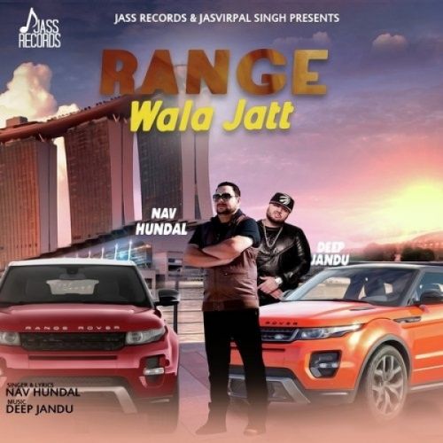 Range Wala Jatt Nav Hundal mp3 song ringtone, Range Wala Jatt Nav Hundal Ringtone Download - RiskyJatt.Com