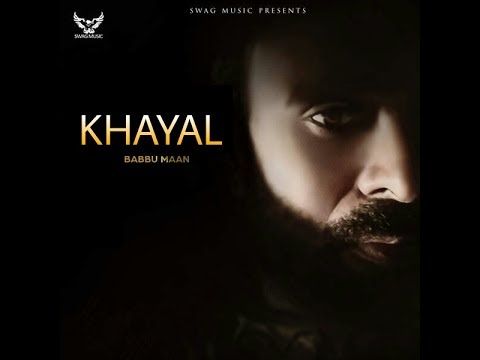 Khayal (Shayari) Babbu Maan mp3 song ringtone, Khayal (Shayari) Babbu Maan Ringtone Download - RiskyJatt.Com