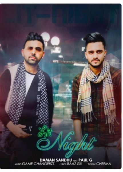 Lit Night Daman Sandhu, Paul G mp3 song ringtone, Lit Night Daman Sandhu, Paul G Ringtone Download - RiskyJatt.Com