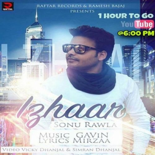 Izhaar Sonu Rawla mp3 song ringtone, Izhaar Sonu Rawla Ringtone Download - RiskyJatt.Com