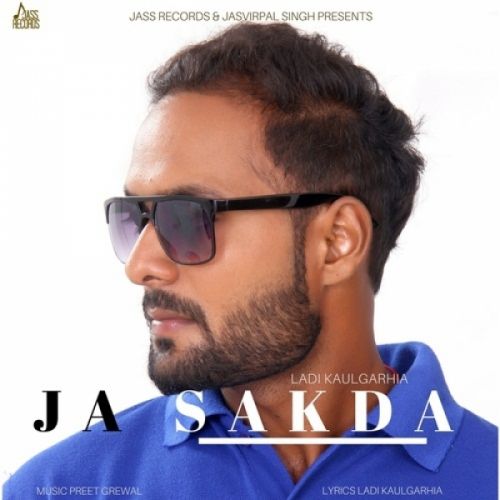 Ja Sakda Ladi Kaulgarhia mp3 song ringtone, Ja Sakda Ladi Kaulgarhia Ringtone Download - RiskyJatt.Com