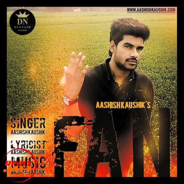 Aashish Kaushik New Songs and Top 20 Albums