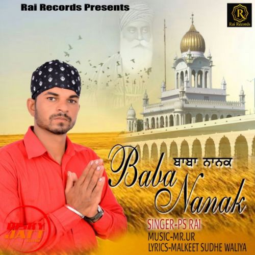 Baba Nanak PS Rai mp3 song ringtone, Baba Nanak PS Rai Ringtone Download - RiskyJatt.Com