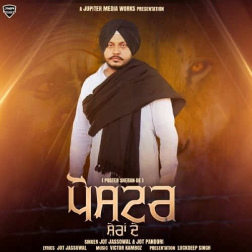 Poster Sheran De Jot Jassowal, Jot Pandori mp3 song ringtone, Poster Sheran De Jot Jassowal, Jot Pandori Ringtone Download - RiskyJatt.Com