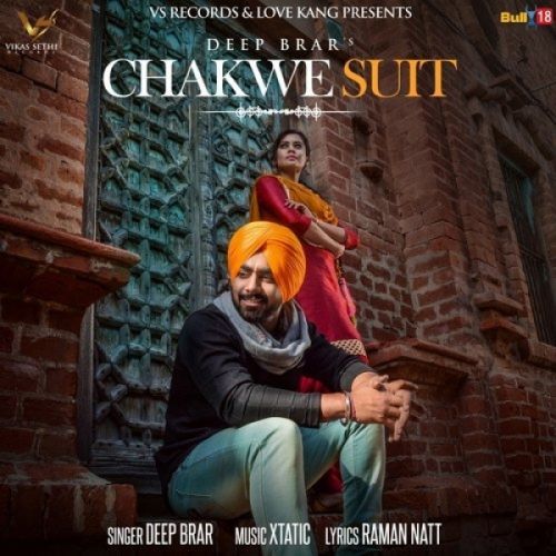 Chakwe Suit Deep Brar mp3 song ringtone, Chakwe Suit Deep Brar Ringtone Download - RiskyJatt.Com