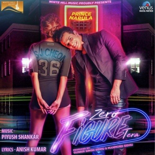 Zero Figure Tera Prince Narula mp3 song ringtone, Zero Figure Tera Prince Narula Ringtone Download - RiskyJatt.Com