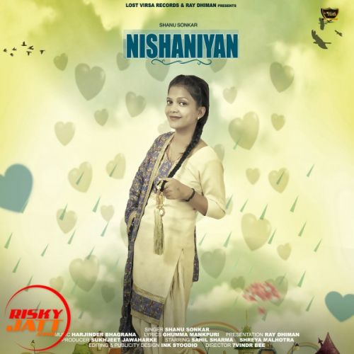 Nishaniyan Shanu Sonkar mp3 song ringtone, Nishaniyan Shanu Sonkar Ringtone Download - RiskyJatt.Com