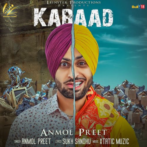 Kabaad Anmol Preet mp3 song ringtone, Kabaad Anmol Preet Ringtone Download - RiskyJatt.Com