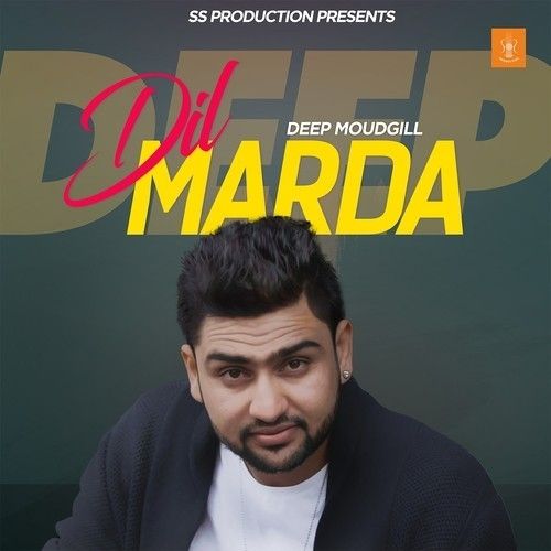 Dil Marda Deep Moudgill, Amar Sajalpuria mp3 song ringtone, Dil Marda Deep Moudgill, Amar Sajalpuria Ringtone Download - RiskyJatt.Com