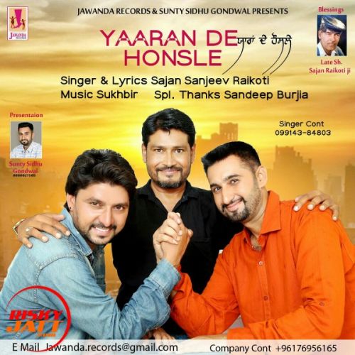 Yaara De Honsle Sajan Sanjeev Raikoti mp3 song ringtone, Yaara De Honsle Sajan Sanjeev Raikoti Ringtone Download - RiskyJatt.Com