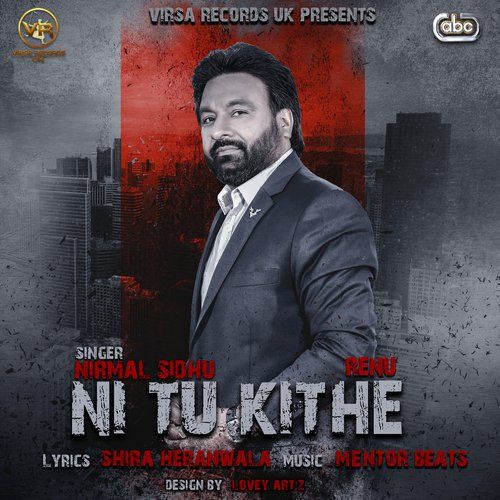 Ni Tu Kithe Nirmal Sidhu, Renu mp3 song ringtone, Ni Tu Kithe Nirmal Sidhu, Renu Ringtone Download - RiskyJatt.Com