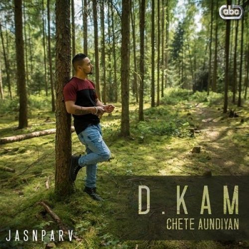 Chete Aundiyan D Kam, Jasnparv mp3 song ringtone, Chete Aundiyan D Kam, Jasnparv Ringtone Download - RiskyJatt.Com