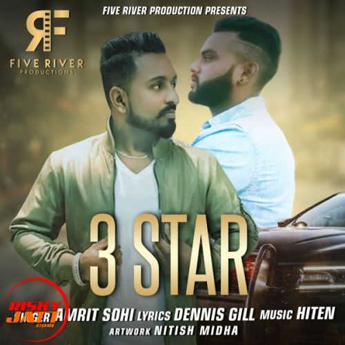 3 Star Amrit Sohi mp3 song ringtone, 3 Star Amrit Sohi Ringtone Download - RiskyJatt.Com