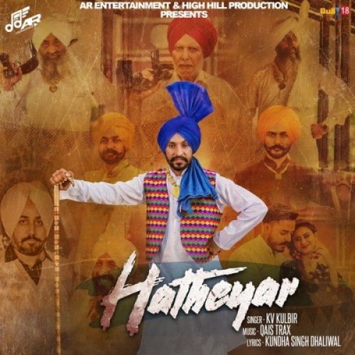 Hatheyar KV Kulbir mp3 song ringtone, Hatheyar KV Kulbir Ringtone Download - RiskyJatt.Com