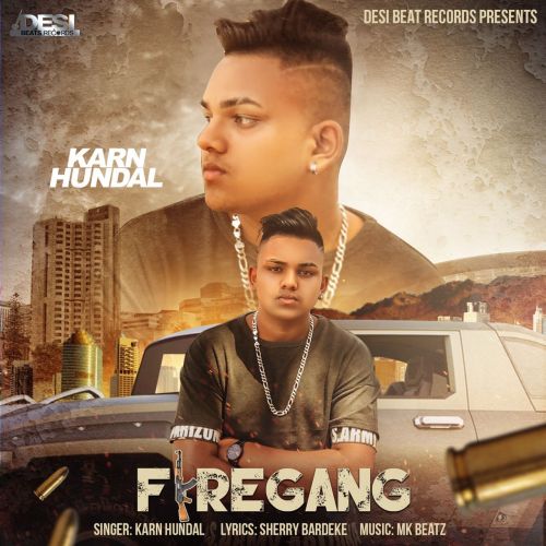 Firegang Karn Hundal mp3 song ringtone, Firegang Karn Hundal Ringtone Download - RiskyJatt.Com