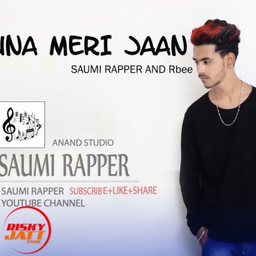 Guna Meri Jaan Saumi Rapper, Rbee mp3 song ringtone, Guna Meri Jaan Saumi Rapper, Rbee Ringtone Download - RiskyJatt.Com