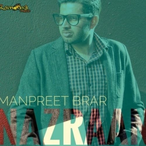 Nazran Manpreet Brar mp3 song ringtone, Nazran Manpreet Brar Ringtone Download - RiskyJatt.Com