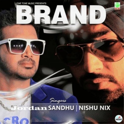 Brand Jordan Sandhu mp3 song ringtone, Brand Jordan Sandhu Ringtone Download - RiskyJatt.Com