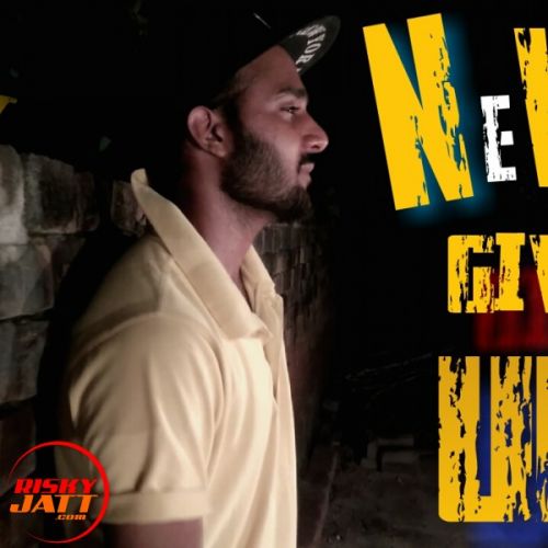 Never Give Up Manjeet Rohilla mp3 song ringtone, Never Give Up Manjeet Rohilla Ringtone Download - RiskyJatt.Com