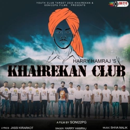 Khairekan Club Harry Hamraj mp3 song ringtone, Khairekan Club Harry Hamraj Ringtone Download - RiskyJatt.Com