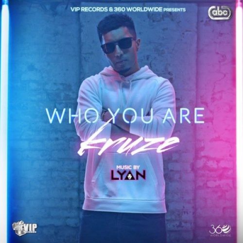 Who You Are Kruze mp3 song ringtone, Who You Are Kruze Ringtone Download - RiskyJatt.Com