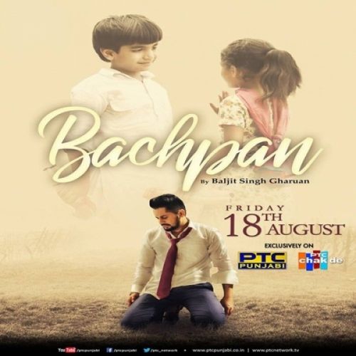 Bachpan Baljit Singh Gharuan mp3 song ringtone, Bachpan Baljit Singh Gharuan Ringtone Download - RiskyJatt.Com