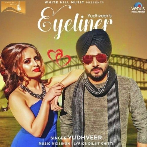 Eyeliner Yudhveer mp3 song ringtone, Eyeliner Yudhveer Ringtone Download - RiskyJatt.Com