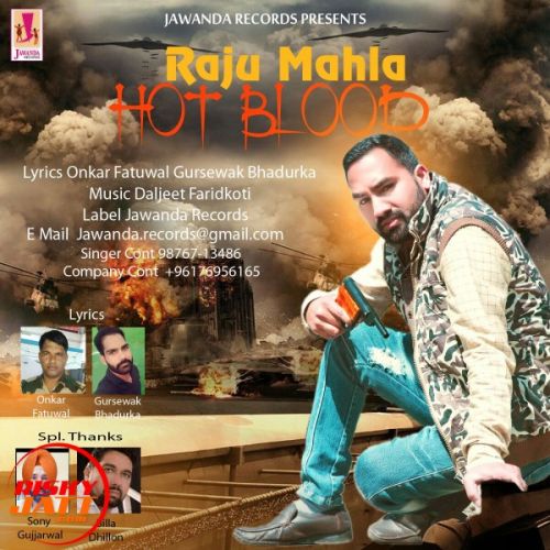 Hot Blood Raju Mahla mp3 song ringtone, Hot Blood Raju Mahla Ringtone Download - RiskyJatt.Com