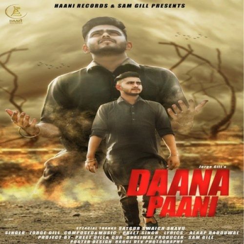 Daana Paani Jorge Gill mp3 song ringtone, Daana Paani Jorge Gill Ringtone Download - RiskyJatt.Com