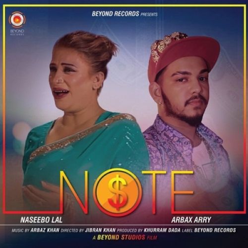 Note Wakha Naseebo Lal, Arbax Arry mp3 song ringtone, Note Wakha Naseebo Lal, Arbax Arry Ringtone Download - RiskyJatt.Com