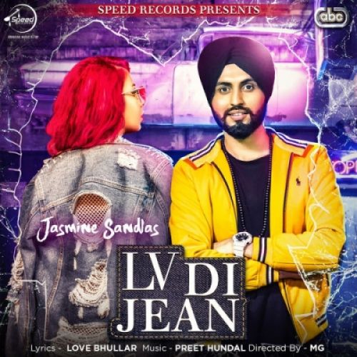 LV Di Jean Jasmine Sandlas mp3 song ringtone, LV Di Jean Jasmine Sandlas Ringtone Download - RiskyJatt.Com