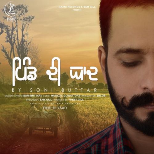 Pind Di Yaad Soni Buttar mp3 song ringtone, Pind Di Yaad Soni Buttar Ringtone Download - RiskyJatt.Com