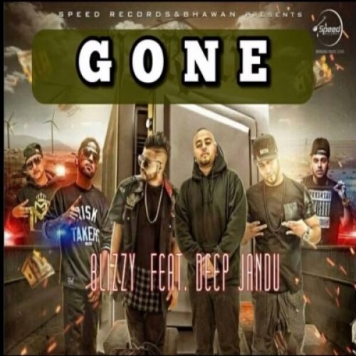 Gone Blizzy, Deep Jandu mp3 song ringtone, Gone Blizzy, Deep Jandu Ringtone Download - RiskyJatt.Com