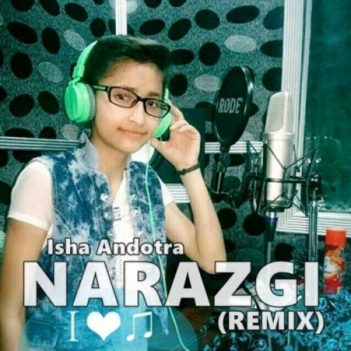 Narazgi Isha Andotra mp3 song ringtone, Narazgi Isha Andotra Ringtone Download - RiskyJatt.Com