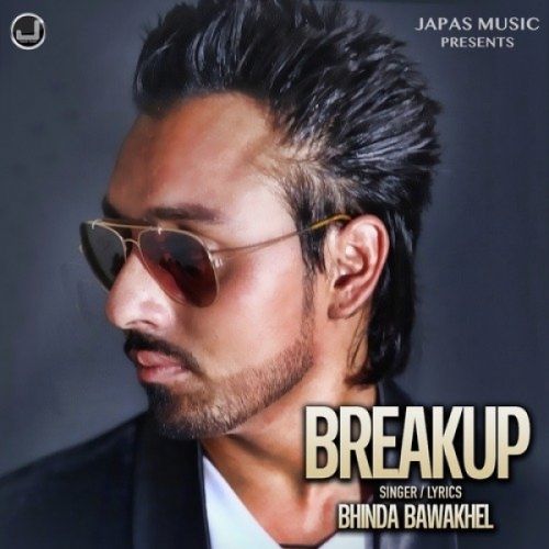 Breakup Bhinda Bawakhel mp3 song ringtone, Breakup Bhinda Bawakhel Ringtone Download - RiskyJatt.Com