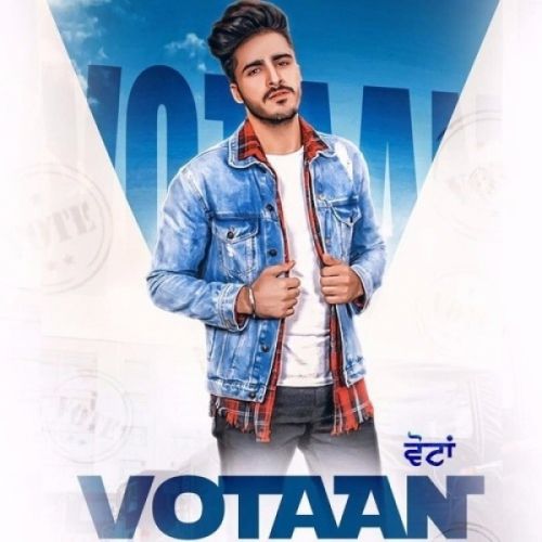 Votaan Tyson Sidhu mp3 song ringtone, Votaan Tyson Sidhu Ringtone Download - RiskyJatt.Com